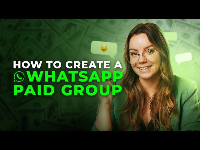 How to Create a Paid WhatsApp Group