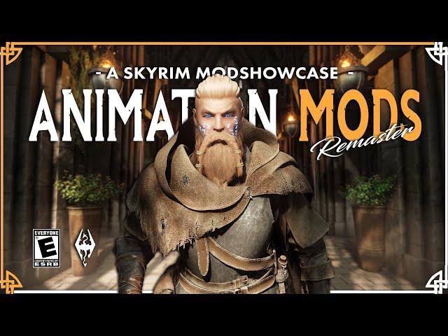 REMASTER Skyrim With The BEST ANIMATION Mods for 2025!