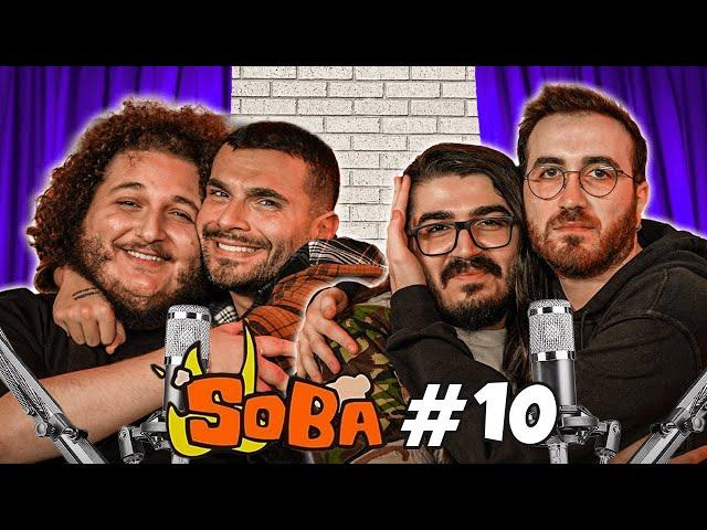 S.O.B.A PODCAST 10. BÖLÜM w/@KendineMuzisyenKM @wtcNFerit @MesutCanTomay