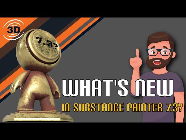 What Are The New Features in Substance Painter 2021 7.3