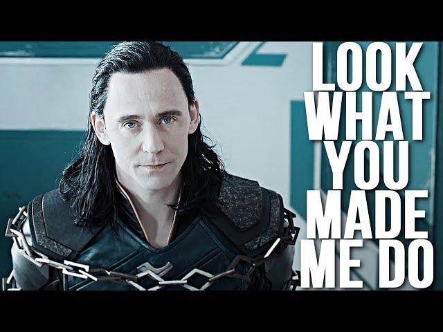 Loki Laufeyson  Look What You Made Me Do