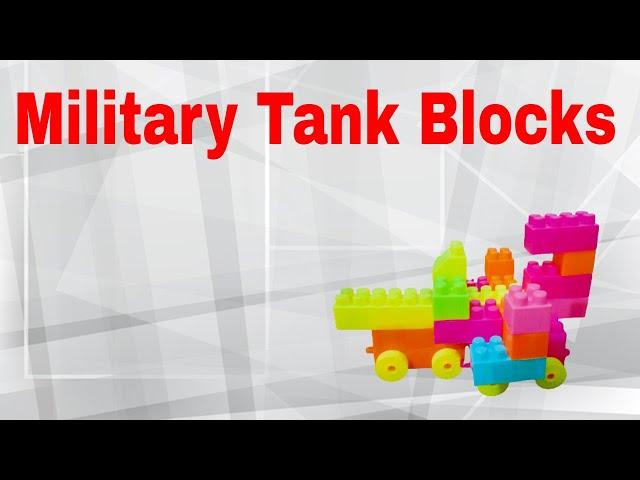 educational Miltary Tank Building Blocks For Kids | #blocks #buildingblocks #lego