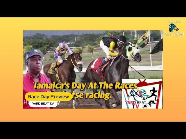 Caymanas Race Day Preview / Yard Beat  T.V.