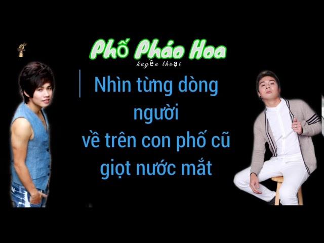 Karaoke | Phố Pháo Hoa - Huyền Thoại | karaoke nền đen