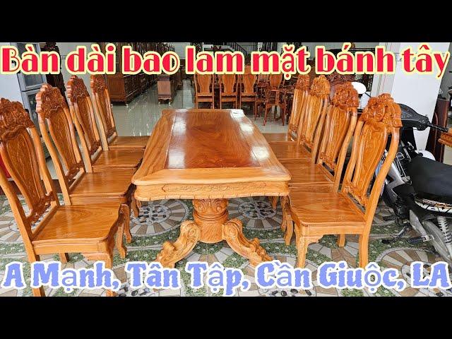 Bộ Bàn dài 8 ghế cá lộc giá 33 của a Mạnh ở Cần Giuộc, LA chốt tại ĐG Minh Vũ 1