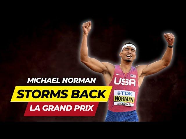 Michael Norman STORMS Back to Victory at USATF LA Grand Prix! 400m