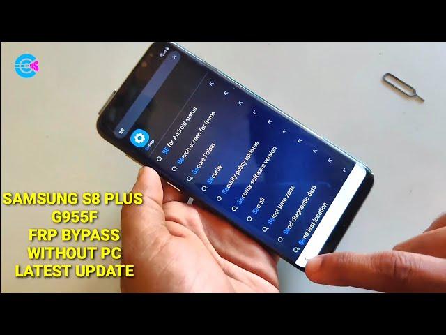 Samsung S8 Plus (G955F) FRP Bypass Without PC Without Flashing Latest Update