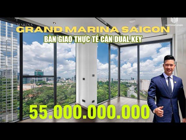 Grand Marina Saigon - Thực Tế Bàn Giao Căn Hộ Dual Key 166m2