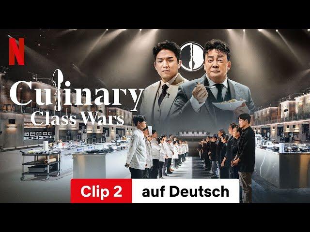 Culinary Class Wars (Staffel 1 Clip 2) | Trailer auf Deutsch | Netflix