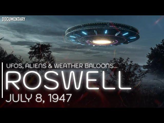 The Roswell Incident: The Crash That Changed The UFO World Forever | Documentary