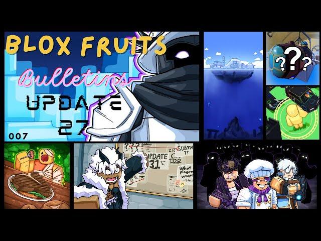 Blox Fruits Bulletins (007) Update 27