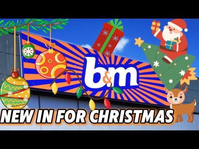 WHAT’S NEW IN B&M FOR CHRISTMAS 2024 