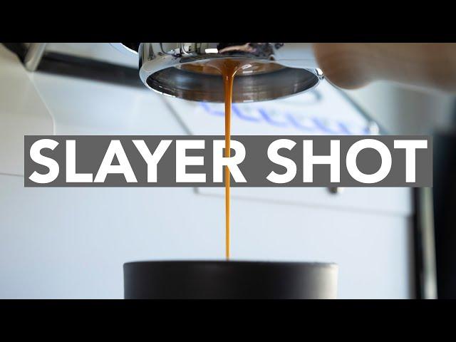 ESPRESSO ANATOMY - The Slayer Shot