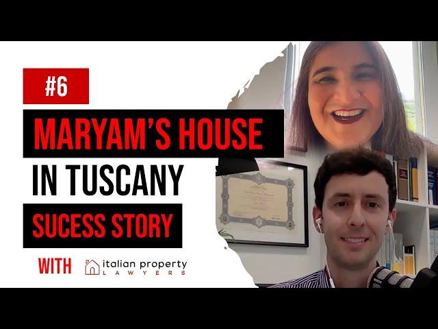 Maryam's house in Tuscany - Success story