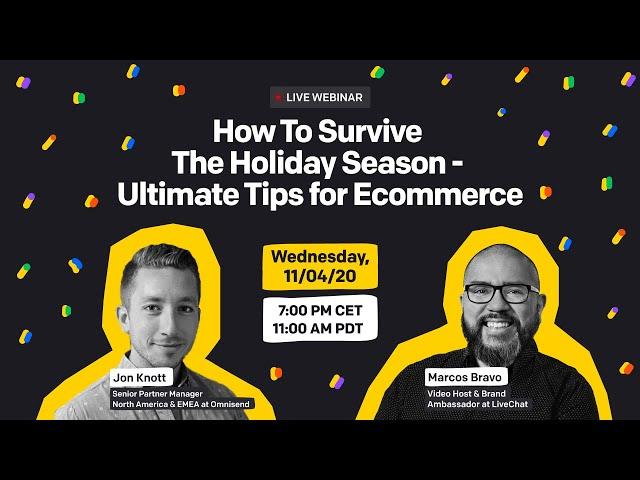 Tips for Ecommerce: How To Survive The Holiday Season?