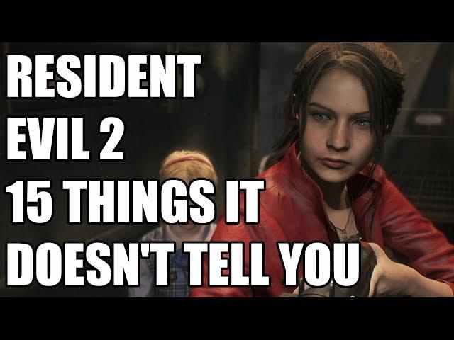 Resident Evil 2 - 15 Things It Doesn't Tell You