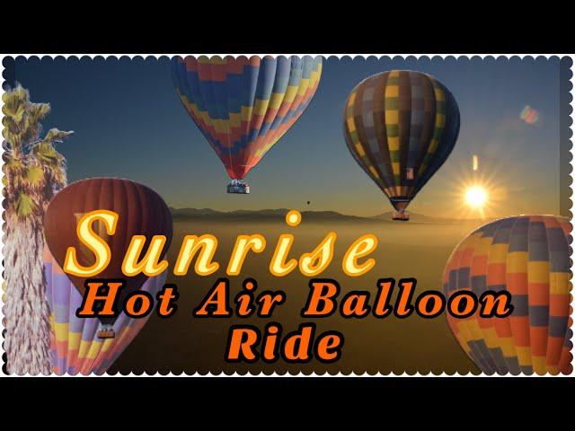 Sunrise Hot Air Balloon Ride/ Temecula California