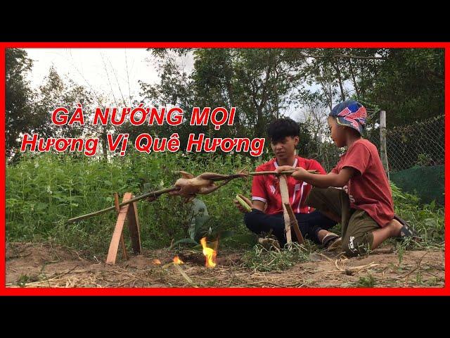 Đầu Nấm TV || Cách Làm Gà Nướng Mọi Dân Dã - Hương Vị Đồng Quê || Try to make a grilled Chicken