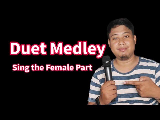 Duet Medley - Always, Destiny, Forever, Karaoke Male Part Only