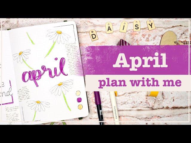 April 2023 | Bullet Journal Set Up | Plan With Me - Daisy Theme