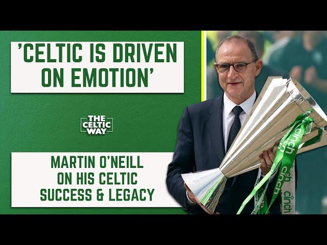 Martin O’Neill opens up on his Celtic success, bond with fans & legacy | The Celtic Way Exclusive