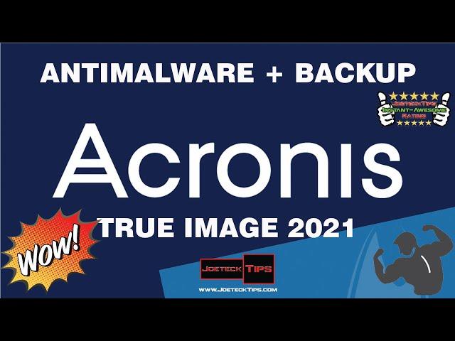 Acronis True Image 2021 Review | JoeteckTips