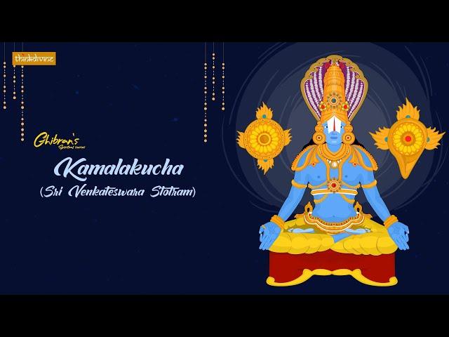 Ghibran's Spiritual Series | Kamalakucha Song Lyric Video | Vinaya Karthik Rajan | Think Divine