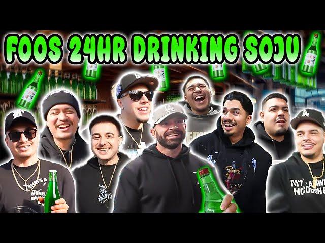 FOOS 24 HRS DRINKING SOJU !!