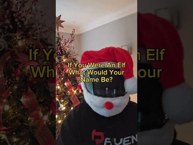 What Would It Be? #shorts #elf #motorcycle #christmas