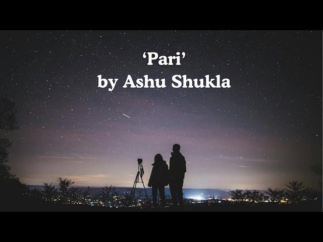 Ashu Shukla - Pari