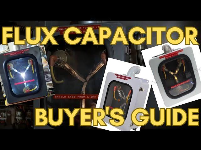 Flux Capacitor Buyer's Guide