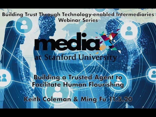Building a Trusted Agent to Facilitate Human Flourishing
