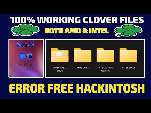 CLOVER FILES  FOR BOTH AMD AND INTEL PC /LAPTOPS [  Working ]