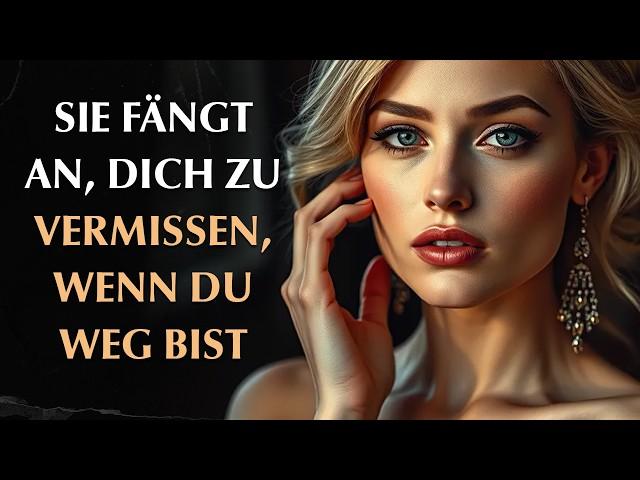 Warum Frauen dich vermissen, wenn sie wissen, dass du weg bist (Die Antwort in diesem Video)