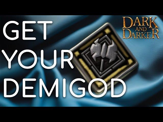 How to get Demigod in 13 hours (2,500 AP a round) | Dark and Darker