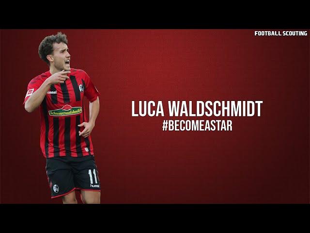 LUCA WALDSCHMIDT | Goals , Skills , Assists | #BecomeAStar (HD)