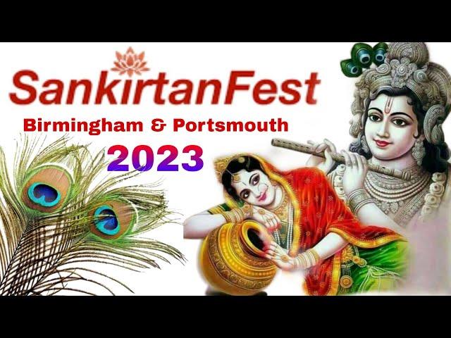 SankirtanFest 2023 | Birmingham & Portsmouth ( UK )