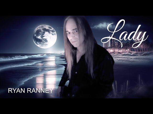 LADY - Ryan Ranney (Kenny Rogers cover)