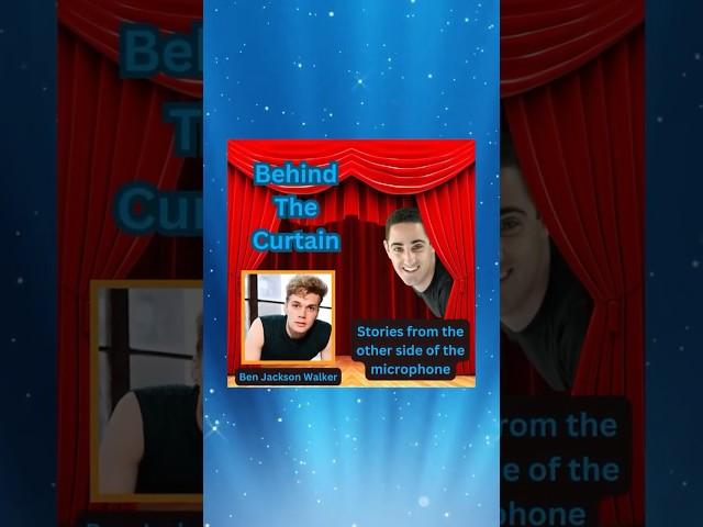 Behind-The-Curtain #BenJacksonWalker #AndJulietBroadway #TakingTimeOff