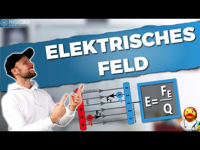 Elektrisches Feld, Feldlinien und Kondensator || Physik für Mediziner || Physik Grundlagen