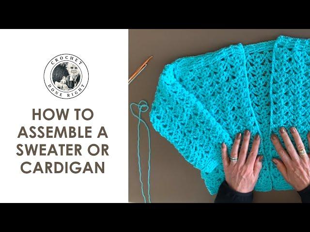 Crochet tutorial: How to [ASSEMBLE] a sweater or cardigan - VERY EASY