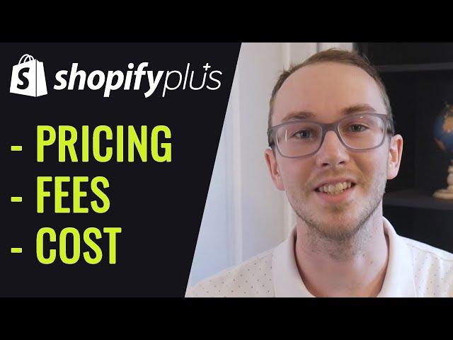 Shopify Plus Pricing: How Much Does Shopify Plus Cost?