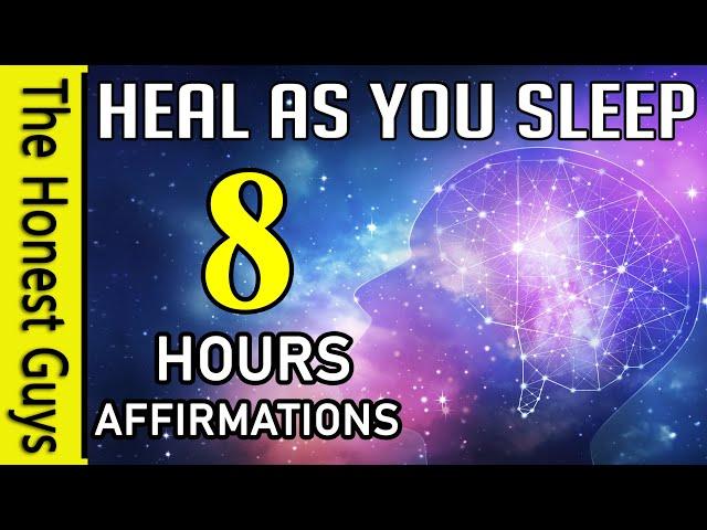 8 HOURS Heal As You Sleep (No Music). Reprogram your Mind with Healing Affirmations