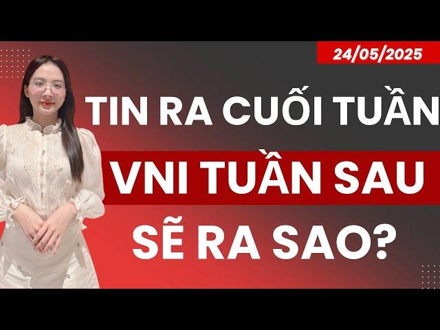 TIN RA CUỐI TUẦN VNINDEX TUẦN SAU SẼ RA SAO?