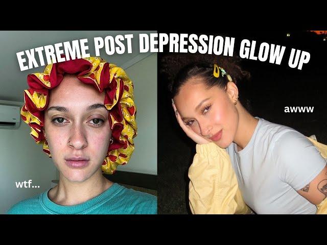 EXTREME GLOW UP AFTER BEING DEPRESSED