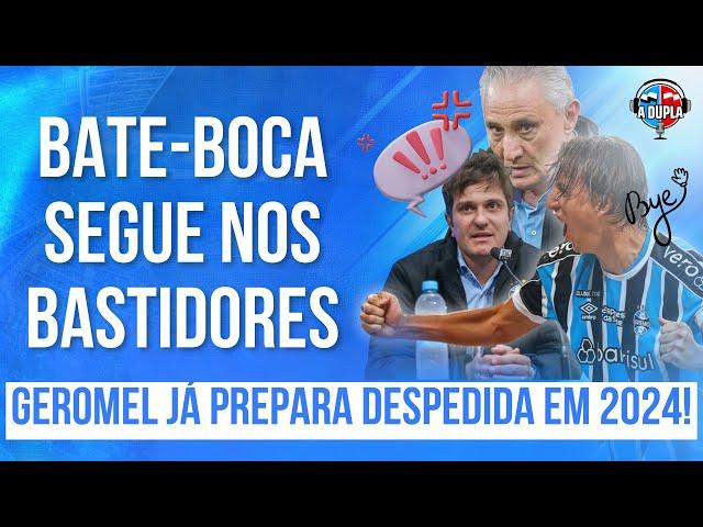 ️ Diário do Grêmio KTO: Discussão segue no bastidor | Geromel fará revelação | Tite na mira