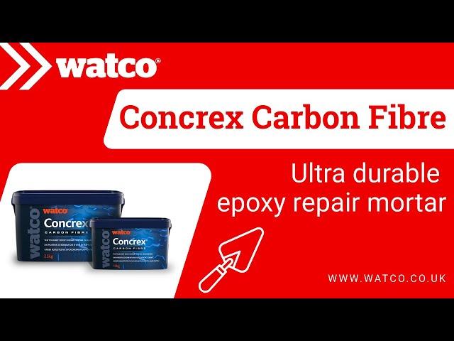 Watco Concrex Carbon Fibre - Epoxy Repair Mortar