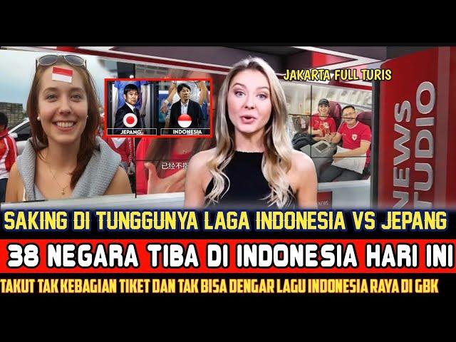 AWAS SUPORTER TIMNAS TAK KEBAGIAN TIKET BAYAK TURIS DATANG UNTUK NONTON LAGA INDONESIA VS JEPANG 