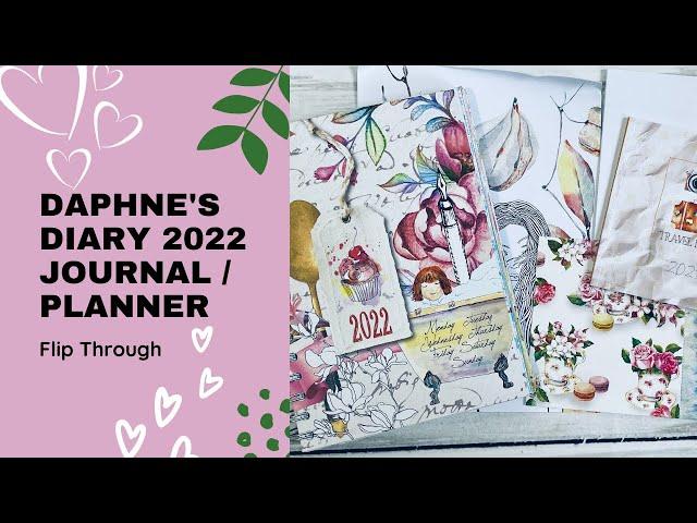 NEW Daphne's Diary 2022 Journal / Planner / Agenda - Flip Through - Tip For Free Printables!!