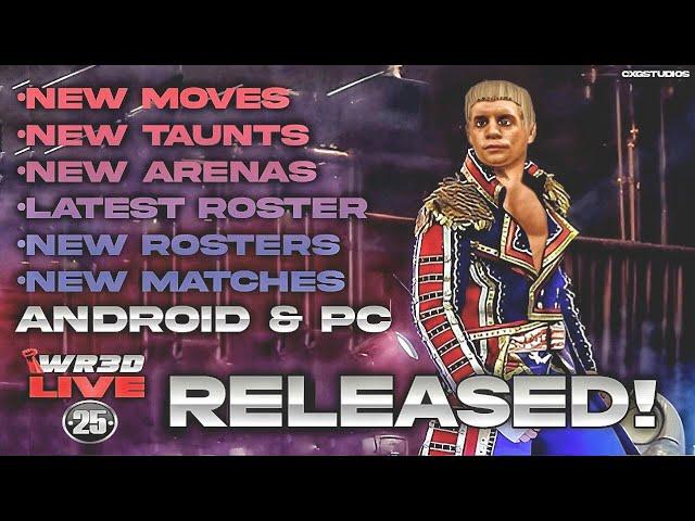 WR3D LIVE 25 RELEASED! | For Android & PC | All New Features [@cxgstudios ]